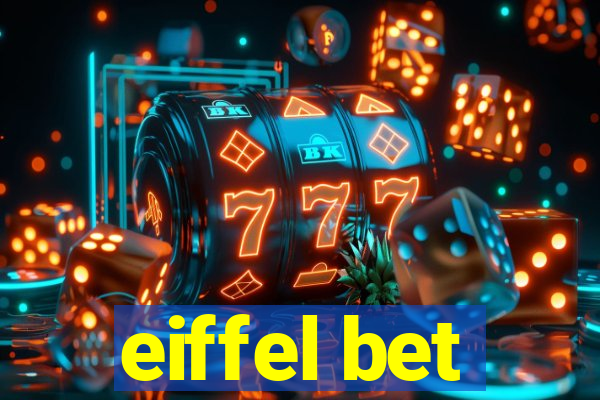 eiffel bet